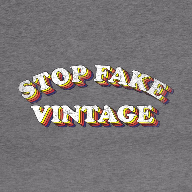 Stop Fake Vintage! by Krobilad